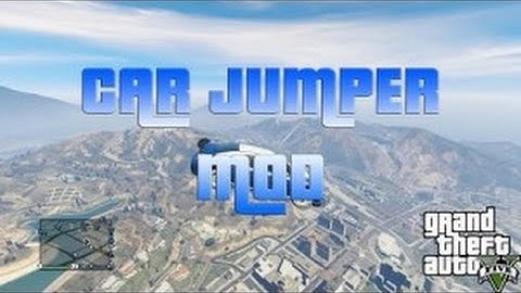 GTA 5 ONLINE 1.20 - Script Mod menu Car Jumper | Jump with Vehicles