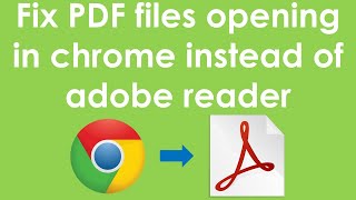 How to fix pdf files opening in chrome instead of adobe reader screenshot 5