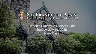 Sixteenth Sunday in Ordinary Time, Sunday,  July 19, 2026