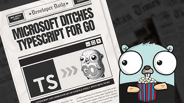 Microsoft Chooses Go over Typescript