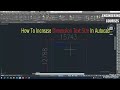         طريقة تكبير و تصغير حجم خط الأبعاد فى الاوتوكاد