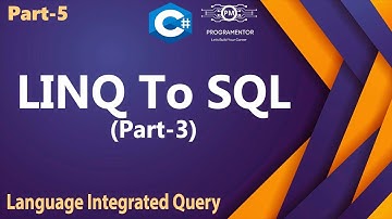 05 | LINQ To SQL | LINQ To SQL In C# | LINQ C# Tutorials | Learn LINQ | C# LINQ | Part-3 (Hindi/Urdu