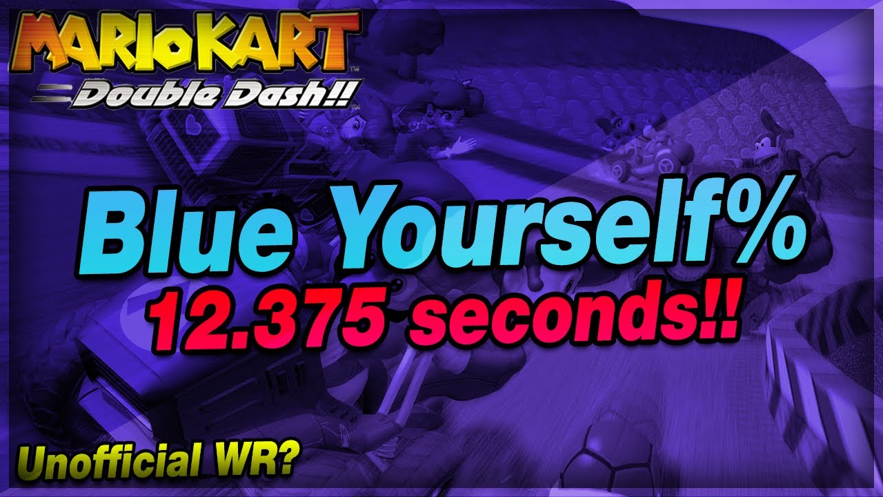 [Former WR] Mario Kart Double Dash: Blue Yourself Speedrun in 12.375!