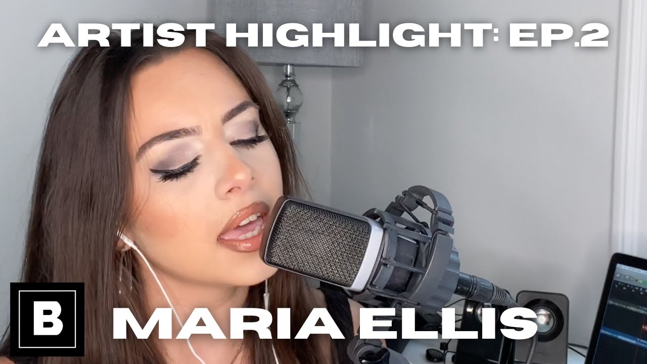 Artist Highlight EP.2: MARIA ELLIS - YouTube