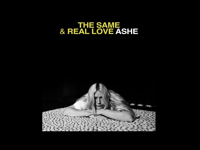 Ashe - Real Love (Official Audio) class=