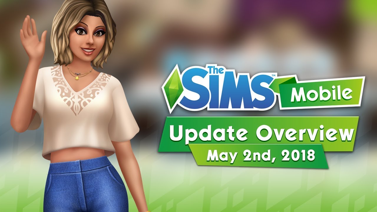 The Sims Mobile New Quests & Furniture! (May 2nd, 2018 Update Overview