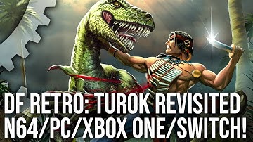 DF Retro: Turok Dinosaur Hunter - How An N64 Classic Evolved The Console FPS