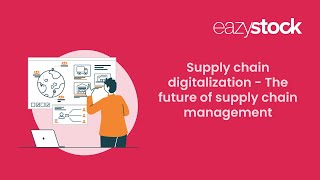 Supply chain digitalization: The future of SCM