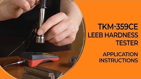 Leeb Hardness tester TKM‑359CE application instruction. Metal hardness testers.