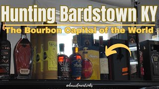 Learn Where to Find Rare Bottles Bourbon Hunting in Bardstown Kentucky
