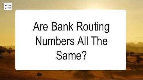 Are Bank Routing Numbers All The Same
