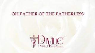 Video voorbeeld van "Oh Father Of The Fatherless ( Father Me )"