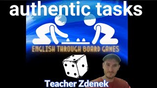Authentic Tasks - Why are they so important when learning English