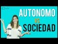 AUTÓNOMO O SOCIEDAD | Todo lo que necesitas saber