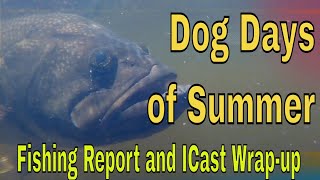Headwaters Lake Dog Days of Summer Bass Fishing ICAST 2022 wrap up.