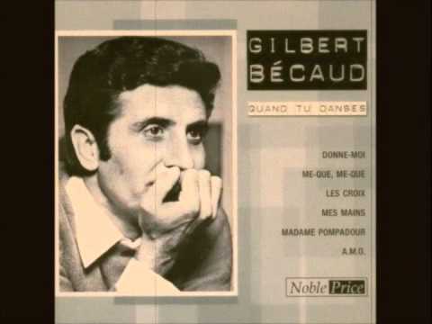 Gilbert Bcaud - Quand Tu Danses