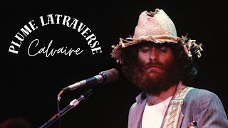 Watch Plume Latraverse Calvaire volver video
