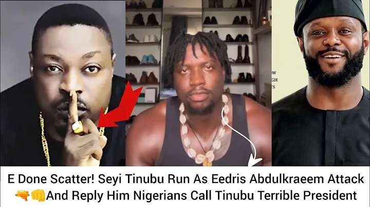 E Done Scatter! Seyi Tinubu Run As Eedris Abdulkraeem Attack🔫👊& Reply Him, Tinubu Terrible President