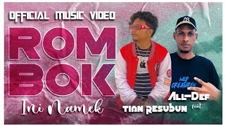 ROMBOK INI NAMEK | TianResubun | All-Def ( Official MV )