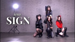 [MIRRORED] IZNA(이즈나) - SIGN 4인 버전 | 4 members DANCE COVER | 사인 안무 거울모드 커버댄스