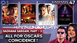 Part 3 - Sadhana Sargam| Earth, Water, Warriors of Heaven & Earth | Rahman Music Sheets, Episode 47 screenshot 4