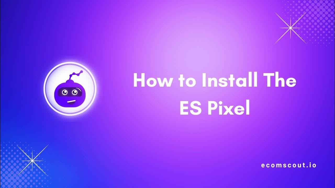 How To Auto Install The ES Pixel Tutorial 2024 YouTube