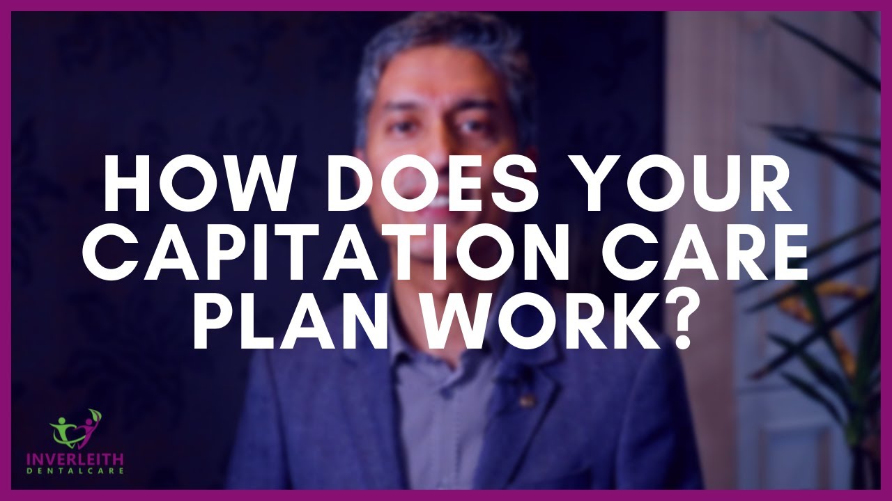 How Does Your Capitation Care Plan Work YouTube