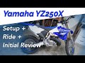 2019 Yamaha YZ250X Setup + First Ride + Initial Review -- FMF Exhaust, JD Jetting, Skid plate