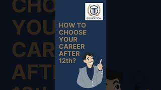How to choose best career option after 12th | Courses | Top College | Admission | Enquire Now
