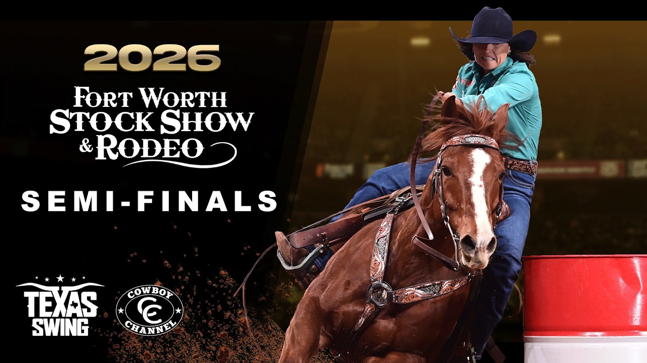 Peter Full Rodeo 2026 Fort Worth Stock Show & Rodeo - Semi-Finals B (Full Rodeo ...
