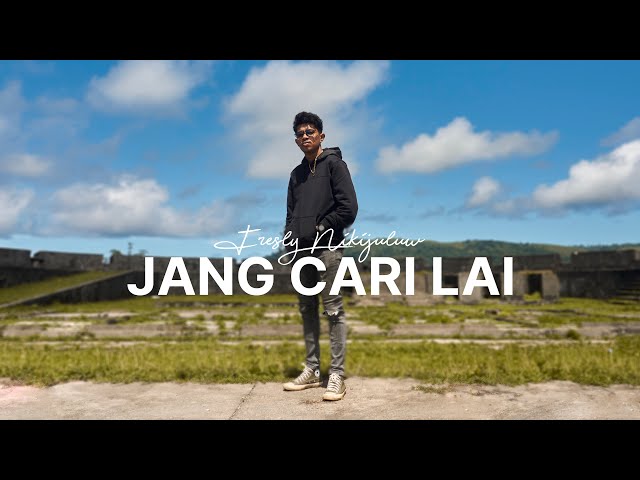 JANG CARI LAI - Fresly Nikijuluw (Official Music Video) class=