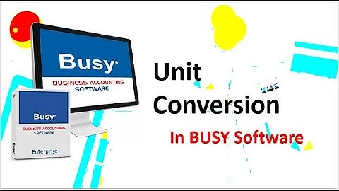 Unit Conversion in BUSY software I Nepali Language