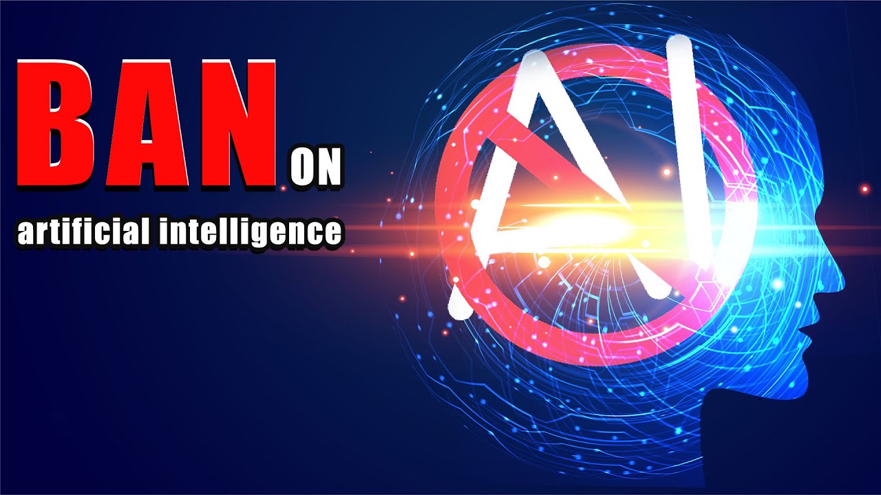 Ban on Artificial Intelligence (AI): Why It’s Important to Regulate AI ...