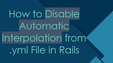 How to Disable Automatic Interpolation from .yml File in Rails