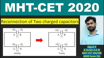 Re-connection of two charged capacitors#Combined voltage#Electrostatics#MHT-CET2020#Physics