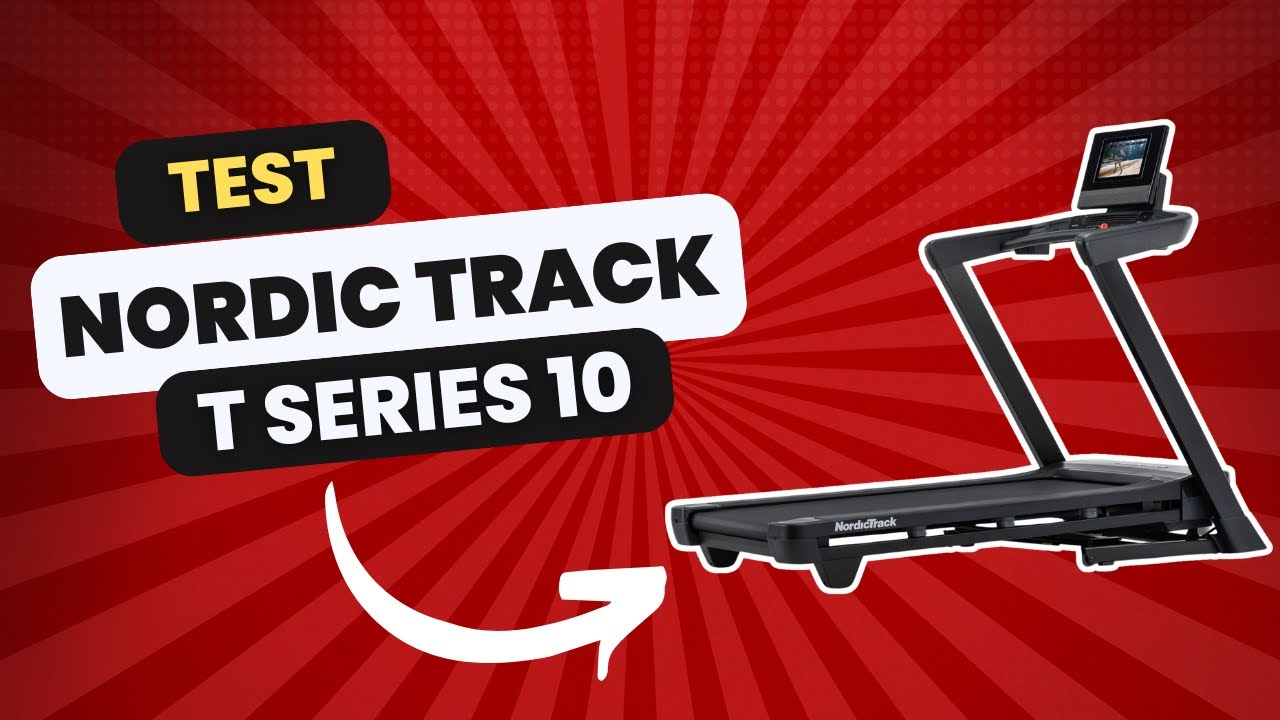 NordicTrack T Series 10 : Test et Avis Complet - Tout ce qu’on ne vous dit pas !