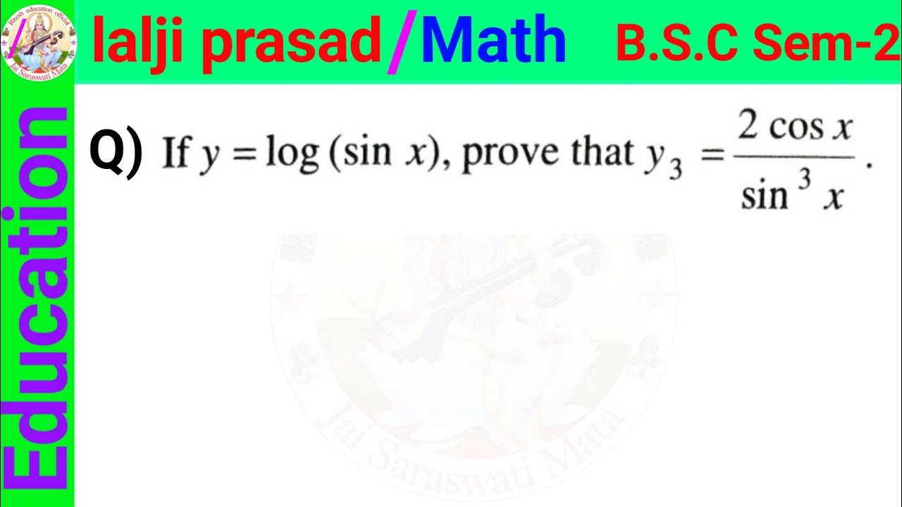 if-y-log-sin-x-prove-that-y-3-2cos-x-sin-3-x-youtube
