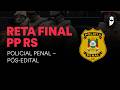 Reta Final PP RS Pós-Edital:  Língua Portuguesa - Prof. Janaína Arruda