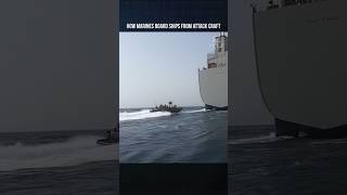 Deniz Piyadeleri Saldırı Botlarından Gemilere Nasıl Biner