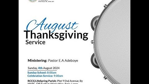 August Thanksgiving Service | Heaven On Earth |  Sunday, 4th August 2024
