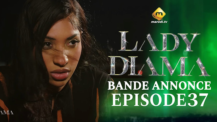 Série - LADY DIAMA - Saison 1 Episode 37 bande annonce