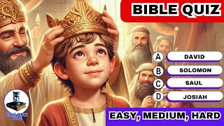 Bible Quiz easy, medium and hard levels  30 BIBLE QUESTIONS
