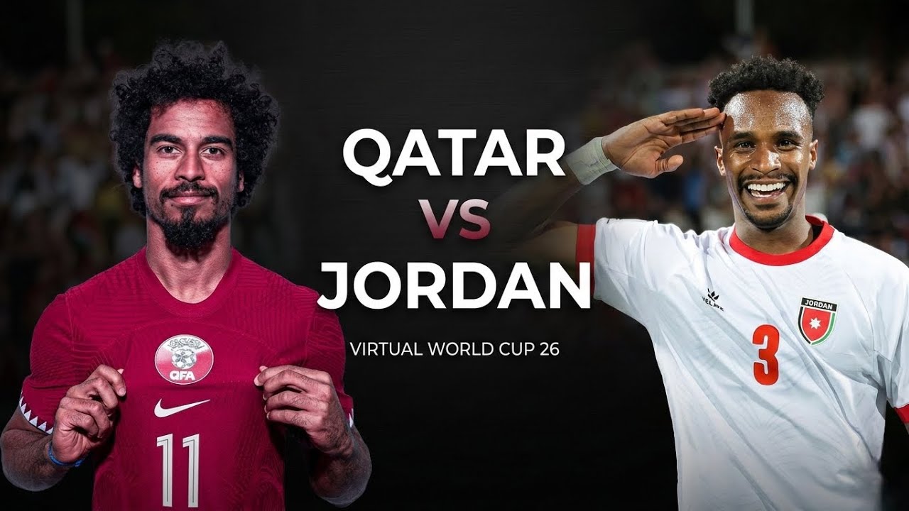 Virtual World Cup 26 – QATAR vs JORDAN | Group Stage Match