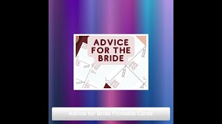 Advice for Bride Printable Cards