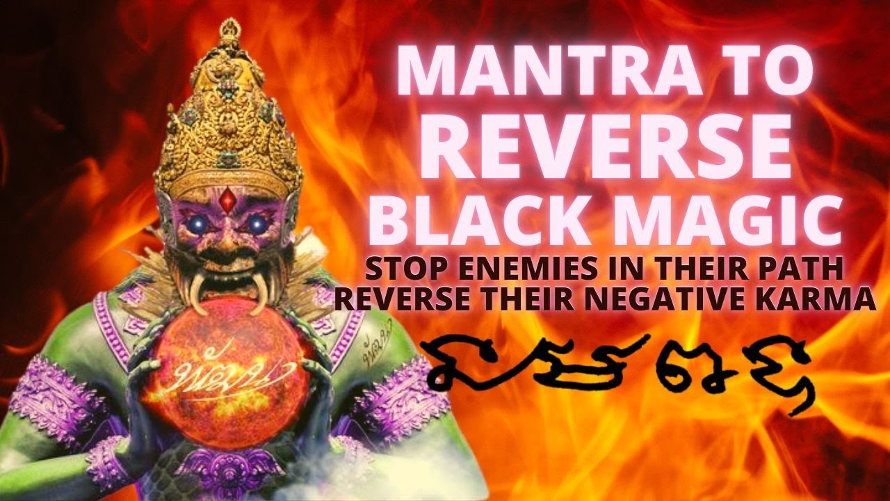 Mantra to Reverse Black Magic Spells  Reverse All Black Magic Casted  Protection From Black Magic
