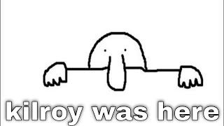 kilroy was here - Meme Retold