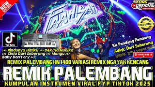 REMIX PALEMBANG CINTA DARI SEBERANG VIRAL 2025 MUSIK REMIX KENCANG FYP TIKTOK