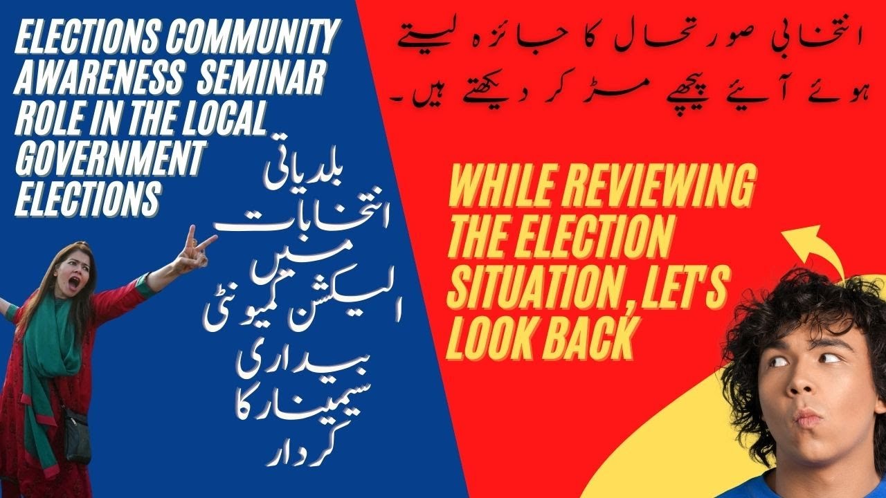 Elections Community awareness  seminar role in the local government elections