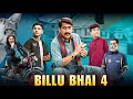 Billu Bhai 4 | Gairatt Ka Sabaq | Aam Khas Production