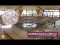 18 de octubre de 2021 | Celebración Eucarística | Magdala